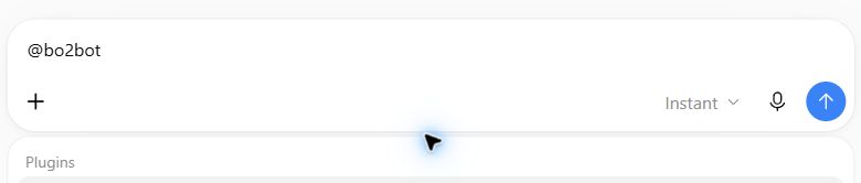 ChatGPT message box with @bo2bot typed and the Plugins picker opening